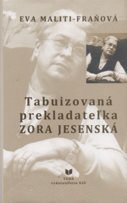 Eva Maliti Fraov - Tabuizovan prekladateka Zora Jesensk