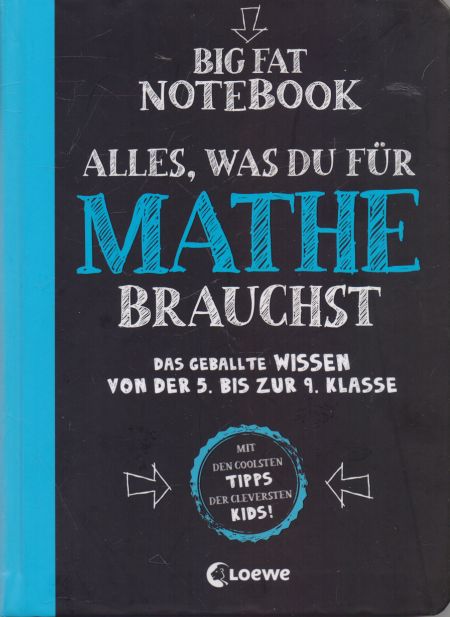  - Alles, was du fur Mathe brauchst. 5.-9. Klasse