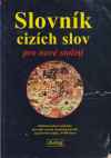 Slovnk cizch slov pro nov stolet